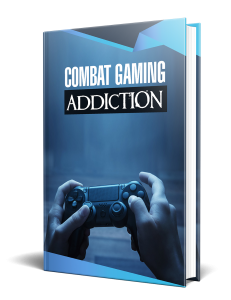Combat Gaming Addiction
