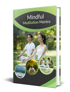 Mindful Meditation Mantra